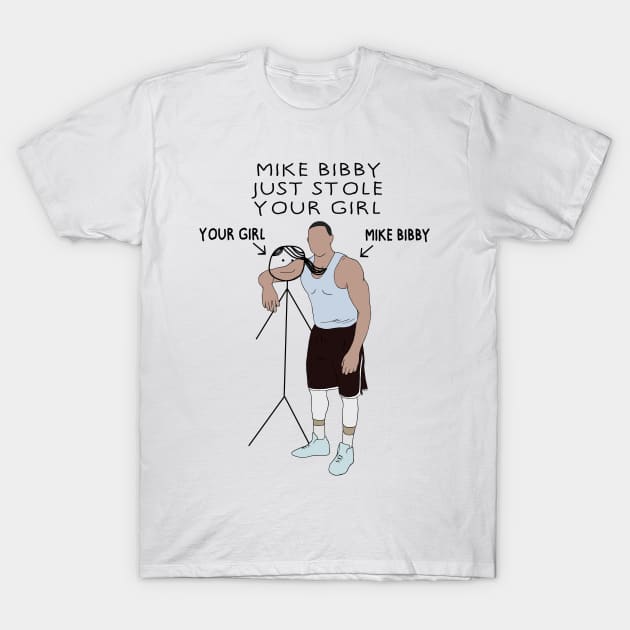 Mike Bibby Just Stole Your Girl T-Shirt by rattraptees